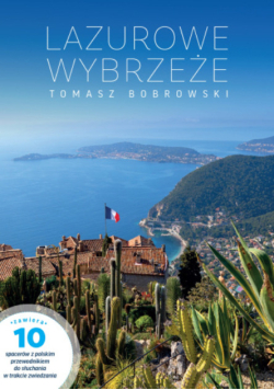 Lazurowe Wybrzeże – Przewodnik