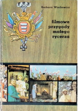 Filmowe przygody małego rycerza