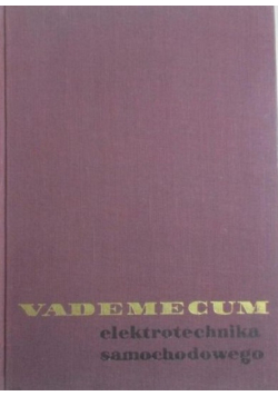 Vademecum elektrotechnika samochodowego
