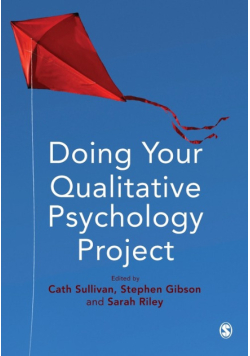 Doing Your Qualitative Psychology Project
