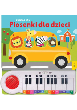 Piosenki dla dzieci zagraj to sam