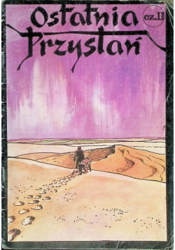 Ostatnia Przystań Część II