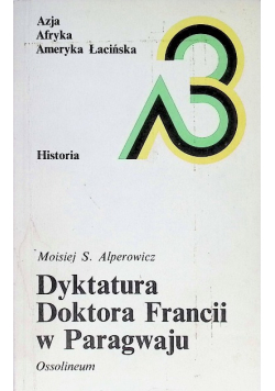 Dyktatura Doktora Francii w Paragwaju