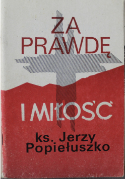 Za prawdą i miłość