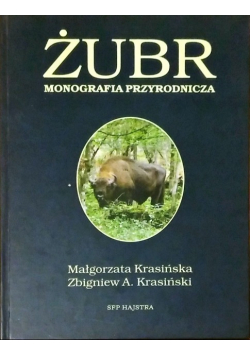 Żubr Monografia przyrodnicza