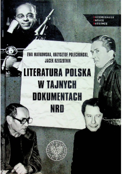 Literatura polska w tajnych dokumentach NRD
