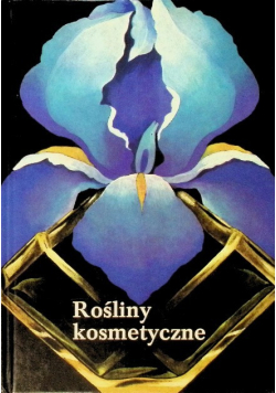 Rośliny kosmetyczne