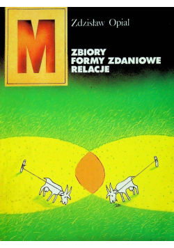 Zbiory formy zdaniowe relacje