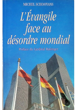 L'evangile face au desordre mondial