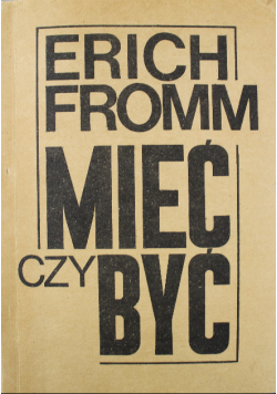 Mieć czy być