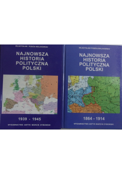 Najnowsza historia polityczna Polski Tom 1 i 2