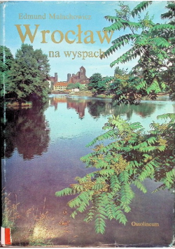 Wrocław na wyspach