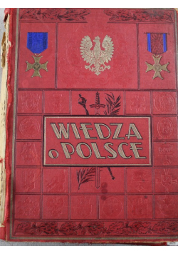 Wiedza o polsce Tom 5 1930 r.