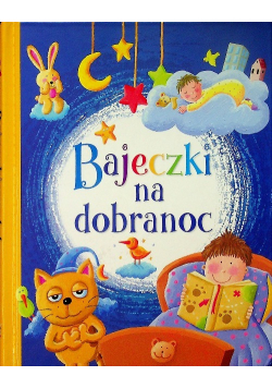 Bajeczki na dobranoc