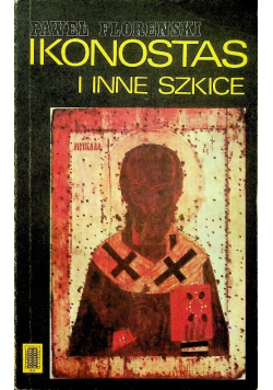 Ikonostas i inne szkice