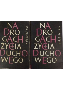 Na drogach życia duchowego Tom 1 i 2