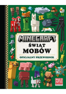 Minecraft Świat mobów Oficjalny przewodnik