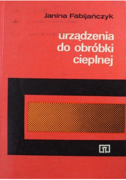 Urządzenie do obróbki cieplnej