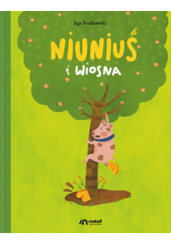 Niuniuś i wiosna