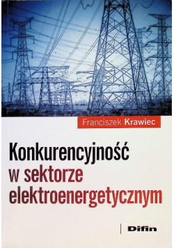 Konkurencyjność w sektorze elektroenergetycznym