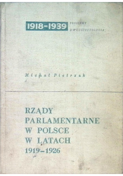 Rządy parlamentarne w Polsce w latach 1919 - 1926