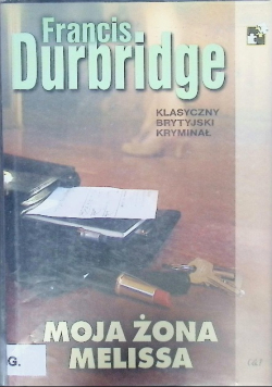 Moja żona Melissa