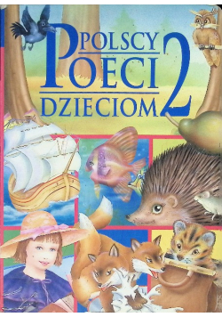 Polscy poeci dzieciom Tom 2