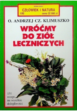 Wróćmy do ziół leczniczych