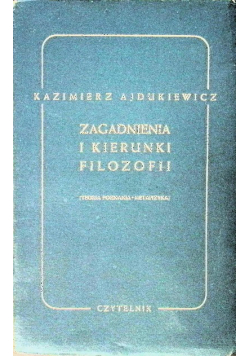 Zagadnienia i kierunki filozofii 1949 r.