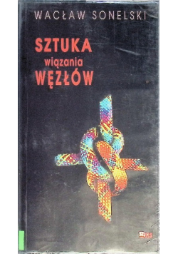 Sztuka wiązania wężłów