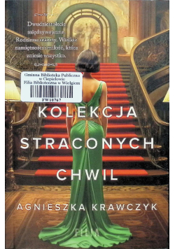 Kolekcja straconych chwil