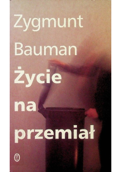 Życie na przemiał