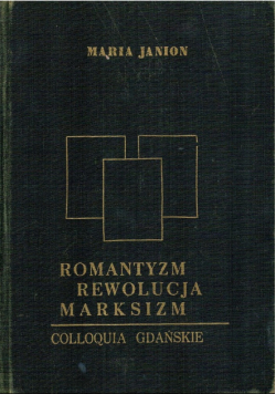 Romantyzm Rewolucja Marksizm