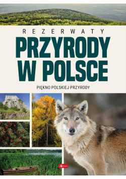 Rezerwaty przyrody w Polsce