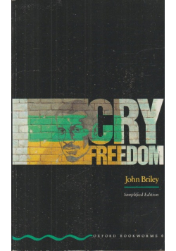 Oxford Bookworms Volume 6 Cry Freedom