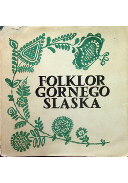 Folklor Górnego Śląska
