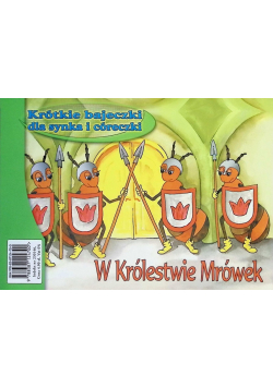 W Królestwie Mrówek