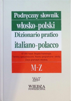 Podręczny słownik włosko-polski Tom 2 M-Z