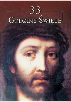 33 Godziny Święte