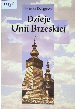 Dzieje Unii Brzeskiej
