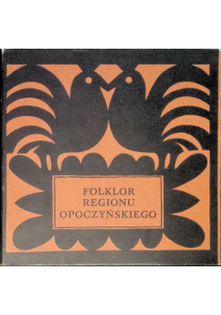 Folklor regionu opoczyńskiego