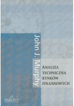 Analiza techniczna rynków finansowych