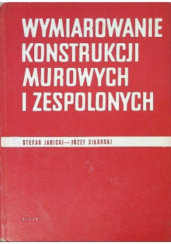 Wymiarowanie konstrukcji murowych i zespolonych