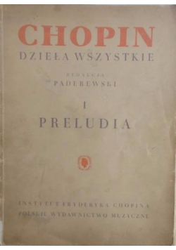 Chopin - Dzieła wszystkie I Preludia,1949 r.