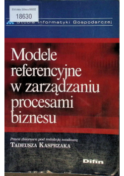 Modele referencyjne w zarządzaniu procesami biznesu