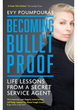 Becoming Bulletproof