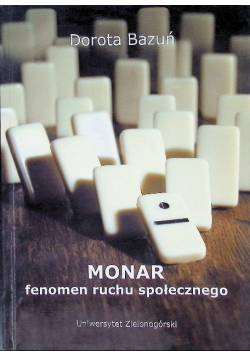 Monar - fenomen ruchu społecznego