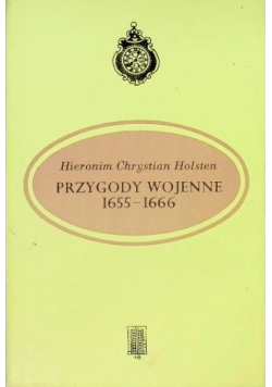 Przygody wojenne 1655 - 1666