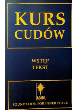 Kurs Cudów Tom 1 do 3