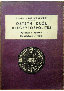 Ostatni Król Rzeczypospolitej